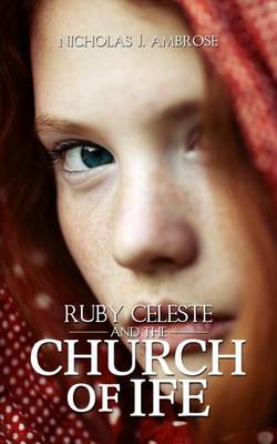 Book cover for Ruby Celeste and the Church of Ife