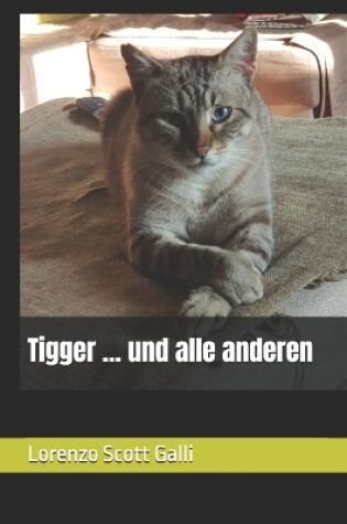 Cover of Tigger ... und alle anderen