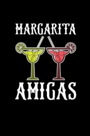 Cover of Margarita Amigas