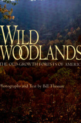 Cover of Wild Woodlands