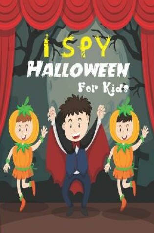 Cover of I SPY Halloween For Kids