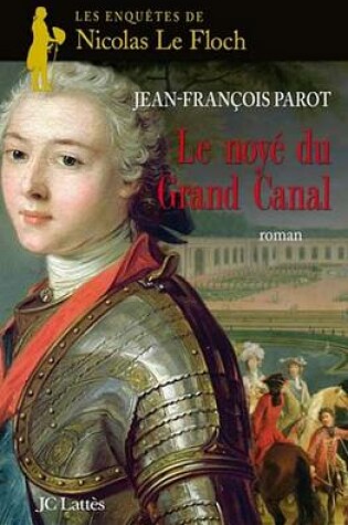 Cover of Le Noye Du Grand Canal