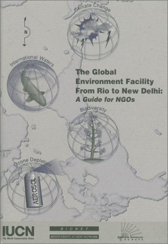 Book cover for The Global Environment Facility from Rio to New Delhi