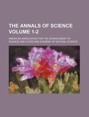 Book cover for The Annals of Science Volume 1-2