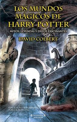 Book cover for Los Mundos Magicos de Harry Potter