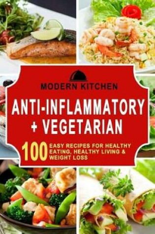 Cover of Anti-Inflammatory + Vegetarian