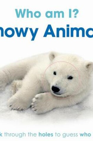 Cover of Snowy Animals