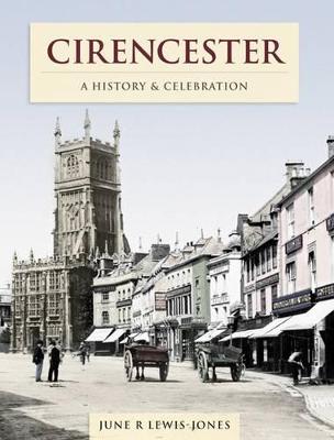 Book cover for Cirencester - A History And Celebration