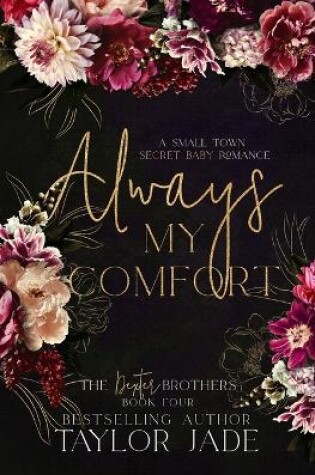 Cover of Always My Comfort