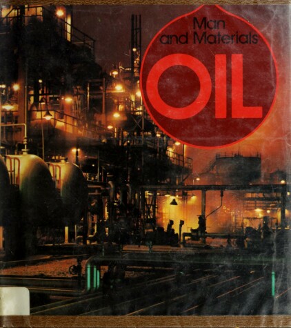 Book cover for Man and Materials: Oil