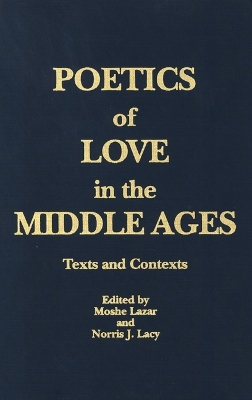 Book cover for Poetics of Love in the Middle Ages