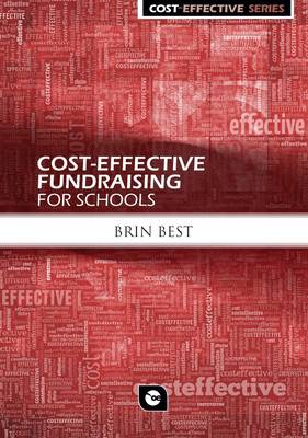 Cover of Cost Effective Fundraising for Schools