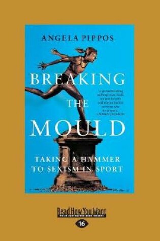 Cover of Breaking the Mould