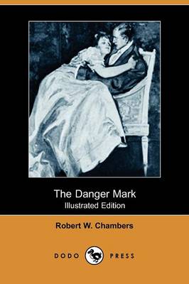 Book cover for The Danger Mark(Dodo Press)