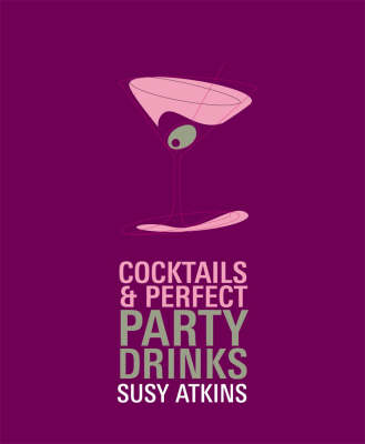 Book cover for Cocktails and Perfect Party Drinks