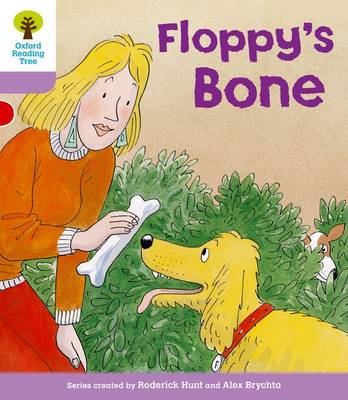 Book cover for Oxford Reading Tree: Level 1+: More First Sentences B: Floppy's Bone