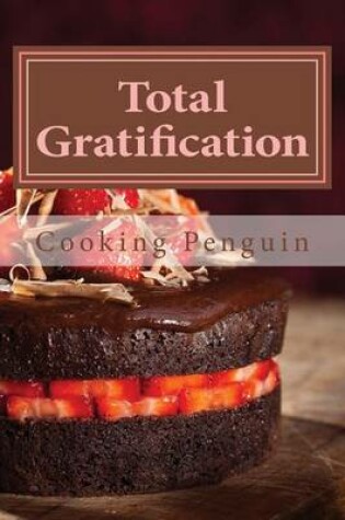 Cover of Total Gratification