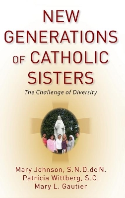 Book cover for New Generations of Catholic Sisters