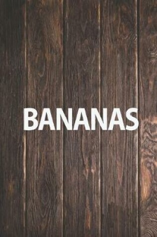 Cover of Bananas Funny Food Journal