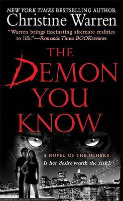 The Demon You Know by Christine Warren
