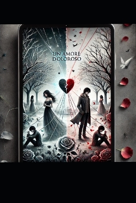 Book cover for Un amore doloroso