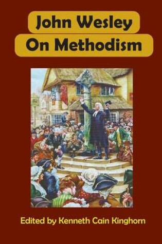 Cover of John Wesley on Methodism