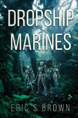 Cover of Dropship Marines