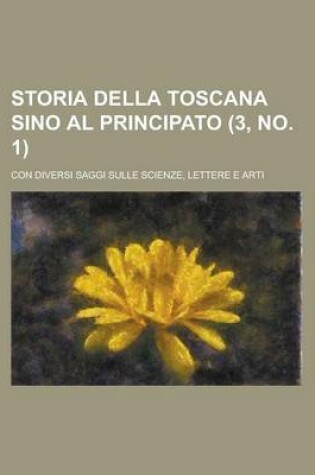 Cover of Storia Della Toscana Sino Al Principato