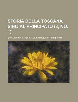 Book cover for Storia Della Toscana Sino Al Principato