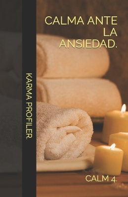 Book cover for CALMA ante la ansiedad.