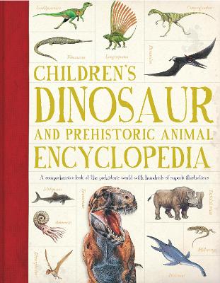 Book cover for Children's Dinosaur and Prehistoric Animal Encyclopedia