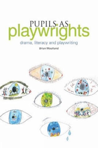 Cover of Pupils as Playwrights