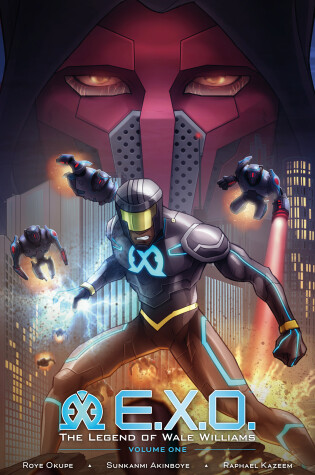 Cover of E.X.O.: The Legend of Wale Williams Volume 1