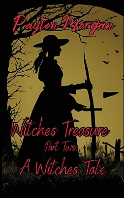 Book cover for Witches Treasure Part Two