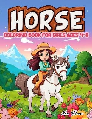 Book cover for Horse Coloring Book For Girls Ages 4-8