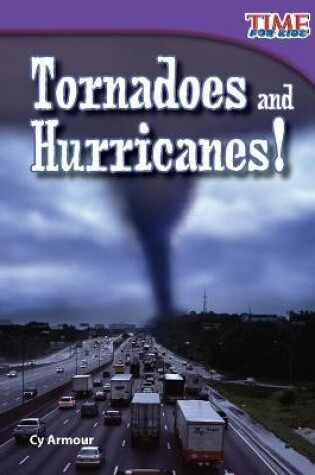 Cover of Tornadoes and Hurricanes!