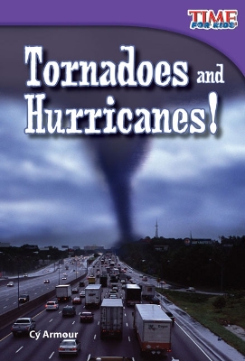 Cover of Tornadoes and Hurricanes!