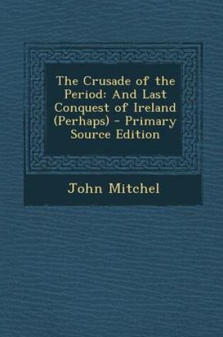 Cover of The Crusade of the Period