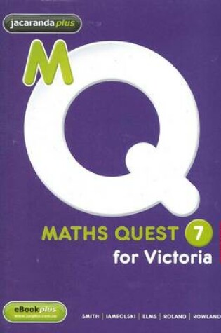 Cover of Maths Quest 7 for Victoria 3E and EBookPLUS