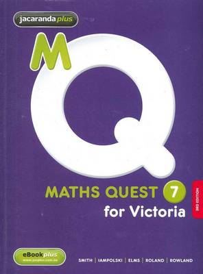 Book cover for Maths Quest 7 for Victoria 3E and EBookPLUS