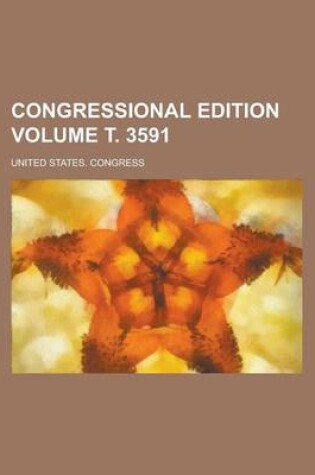 Cover of Congressional Edition Volume . 3591