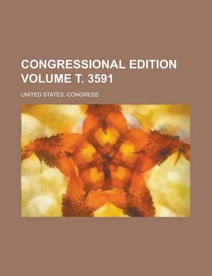 Book cover for Congressional Edition Volume . 3591