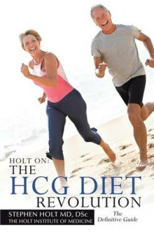 Cover of Holt on the Hcg Diet Revolution