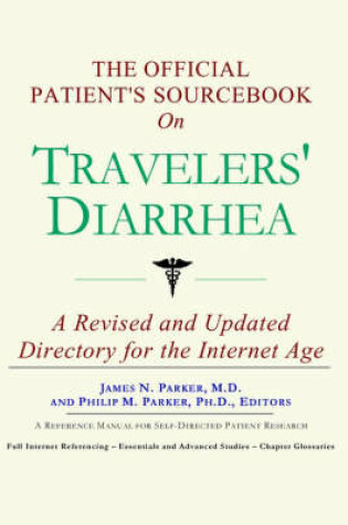 Cover of The Official Patient's Sourcebook on Travelers' Diarrhea