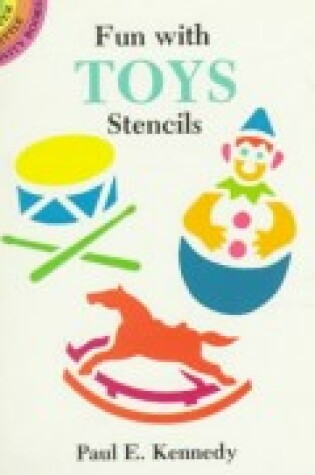 Cover of Fun with Toys Stencils