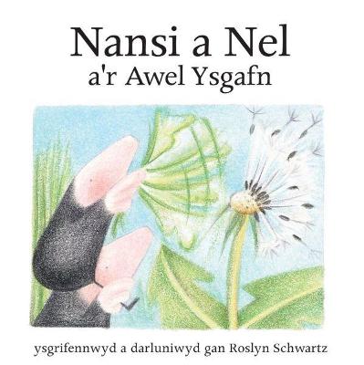 Book cover for Cyfres Nansi a Nel: Nansi a Nel a'r Awel Ysgafn