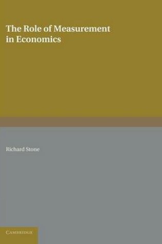 Cover of The Role of Measurement in Economics