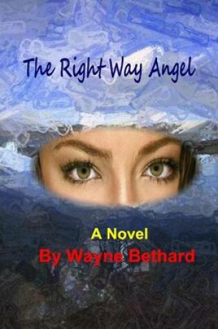 Cover of The Rite Way Angel