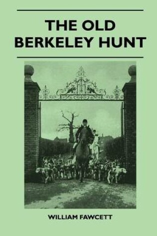 Cover of The Old Berkeley Hunt