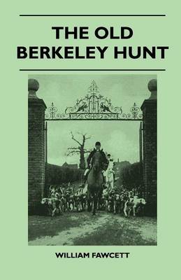 Book cover for The Old Berkeley Hunt